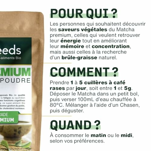 Instructions pour l'utilisation de la poudre de Matcha.
